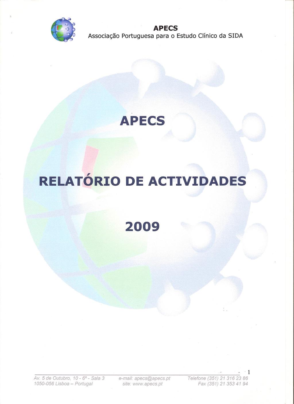 APECS, RELATORIO DE ACTIVIDADES 2009 1050-056 Lisboa