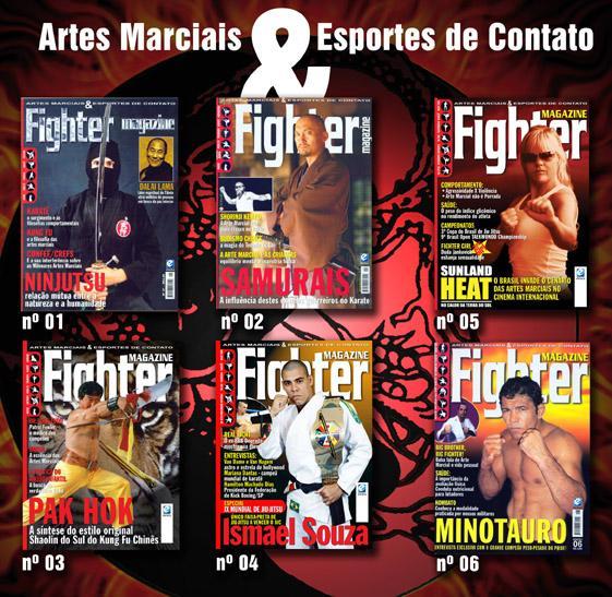 Matéria sobre a Revista do molmento: Fighter magazine A Revista FIGHTER MAGAZINE tornou-se parte da cultura marcial no Brasil e nao ha no pais quem nao tenha lido a ela hoje em dia,