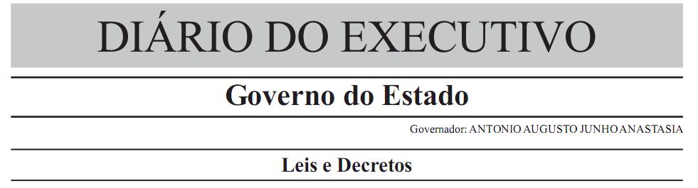 ANO 121 Nº 50 72 PÁG. - BELO HORIZONTE, SÁBADO, 16 DE MARÇO DE 2013 DECRETO Nº 46.186 DE 15 DE MARÇO DE 2013 Regulamenta a Lei nº 13.