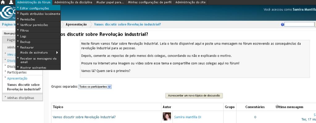 Em seguida, passe o mouse sobre o item Administração do fórum, localizado no menu superior horizontal da página.