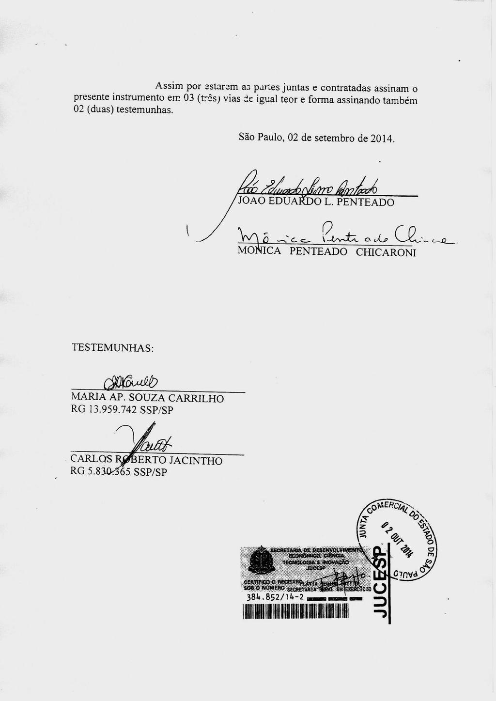 fls. 38 Este documento é cópia do original, assinado digitalmente por EDUARDO BIRKMAN e Tribunal de Justica do Estado de Sao Paulo, protocolado em 02/12/2016 às 12:04, sob o número