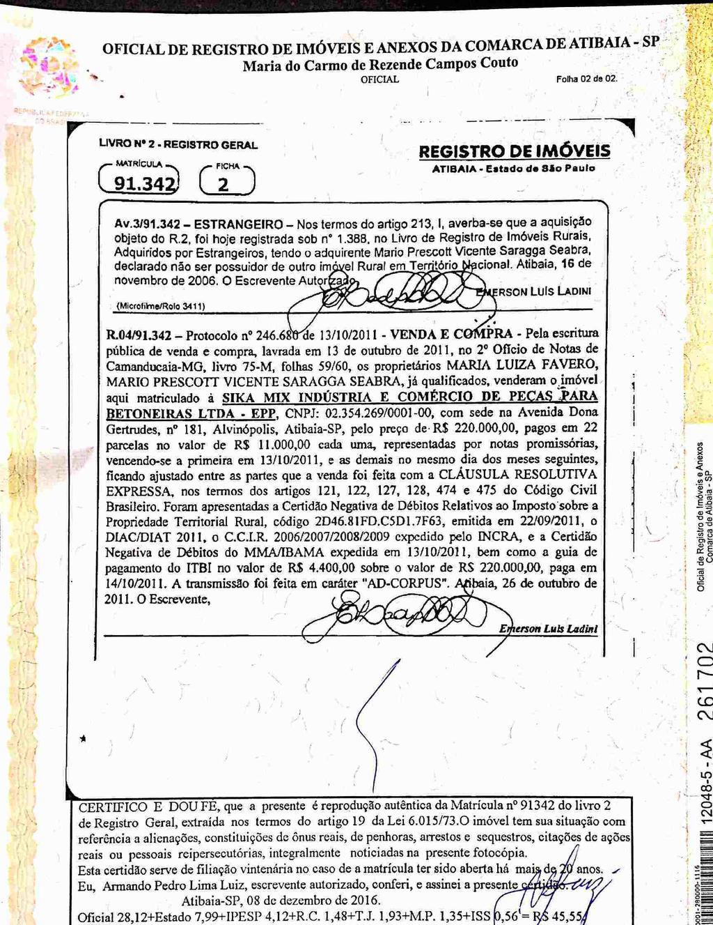 fls. 48 Scanned by CamScanner Este documento é cópia do original, assinado digitalmente por FERNANDO ALVARENGA RODRIGUES e Tribunal de Justica do Estado de Sao Paulo, protocolado em 08/12/2016 às