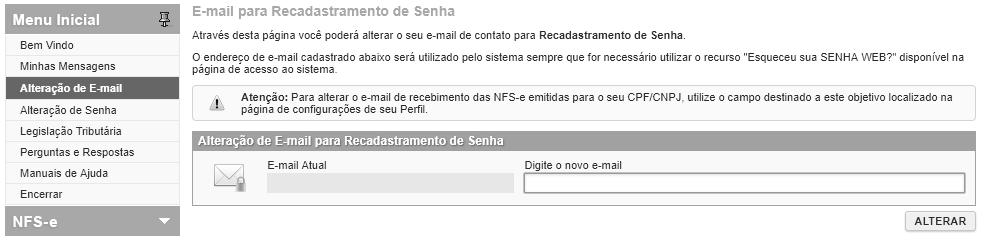 Página 13 de 32 5. Atualização de e-mail Através desta página, você poderá alterar seu e-mail. Informe seu novo e-mail e clique em Alterar.