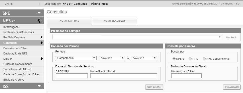 Página 54 de 123 5.5.11. Visualização da NFS-e pelo tomador que receber a NFS-e por E-mail O tomador de serviços, ao receber a NFS-e por E-mail, poderá visualizar e imprimir a NFS-e recebida.