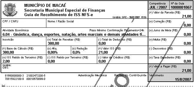 Página 92 de 123 Observações Importantes: Meios de pagamento da guia emitida pelo sistema da NFS-e Observe que será possível efetuar o recolhimento do ISS por vários códigos de serviço, tanto para