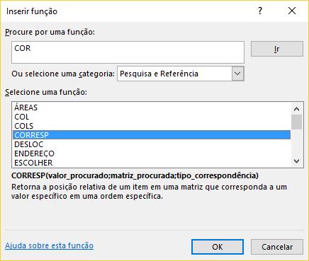 6) FUNÇÃO CORRESP A função CORRESP procura um item em um intervalo de células e retorna a posição relativa desse item no intervalo. Ela está dentro do subgrupo de Pesquisas e referências.