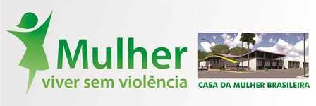 O Programa Mulher viver sem Violência