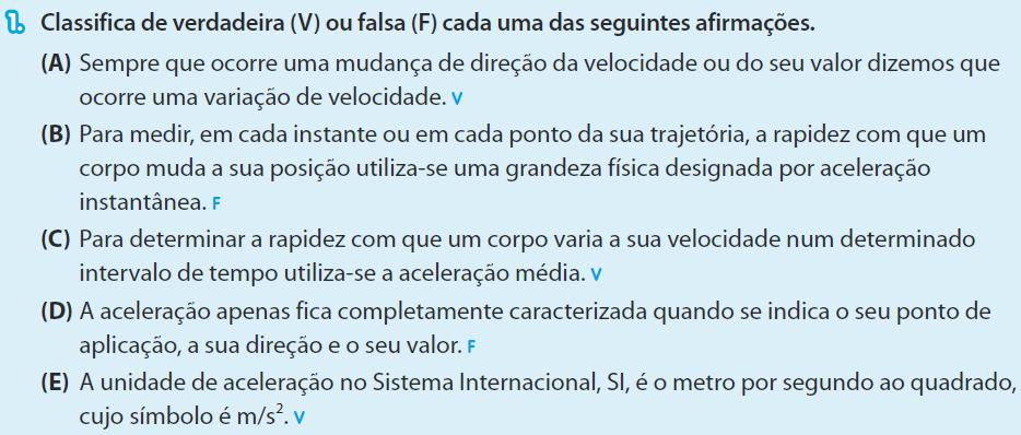 A unidade aceleração no Sistema Internacional, SI, é o metro por segundo ao quadrado, m/s 2.