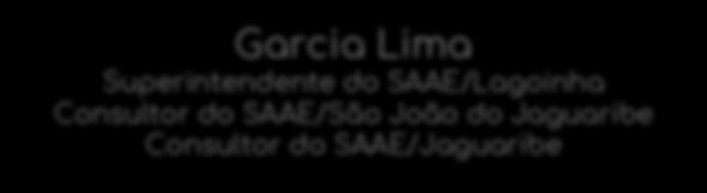 Garcia Lima Superintendente do SAAE/Lagoinha