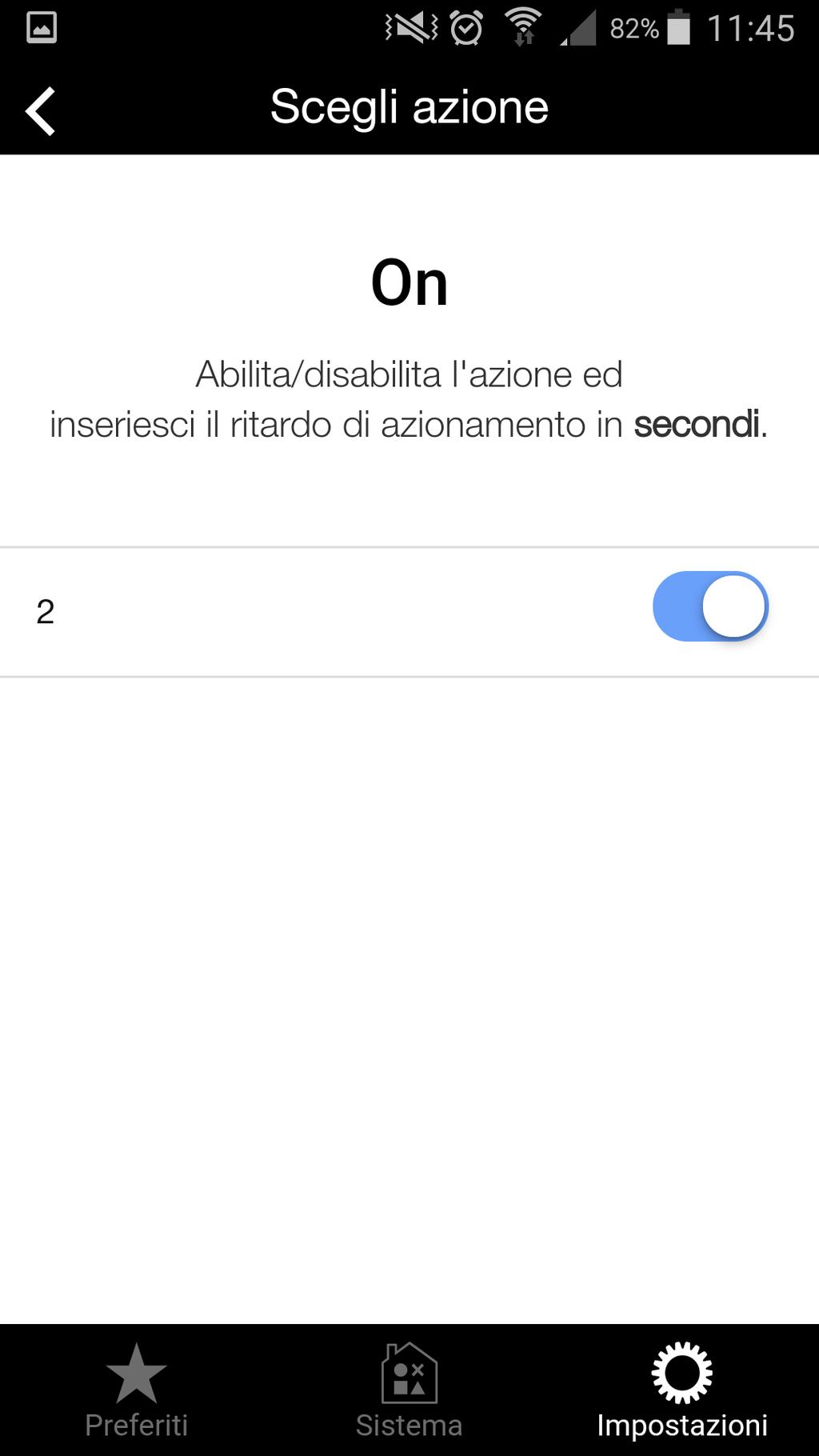 Dispositivos Adicionar a automação Adicionar a automação Pressione Adicionar a automação e escolha a automação desejada entre as propostas.