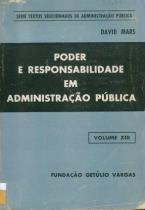 CÁLCULO FINANCEIRO / INVESTIMENTO / EMPRESA Cota: 6 126 APL [13621] PODER E RESPONSABILIDADE EM ADMINISTRAÇÃO PÚBLICA Poder e