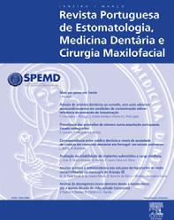 rev port estomatol med dent cir maxilofac. 2012;53(2):123 132 Revista Portuguesa de Estomatologia, Medicina Dentária e Cirurgia Maxilofacial www.elsevier.