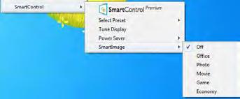 Intrarea Factory Preset (Presetare din fabrică) poate fi apelată şi din meniul vertical. Tune Display (Reglare afişaj) - deschide panoul de control SmartControl Lite.