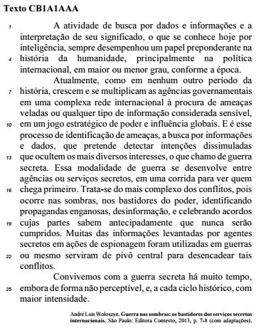 A respeito das ideias e das estruturas linguísticas do texto CB1A1AAA, julgue o item seguinte. No trecho poder e influência globais (ℓ.