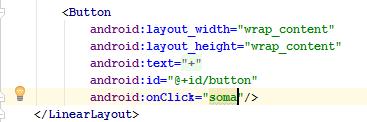 No código XML gerado, vamos inserir um código para definir que o botão terá um evento Click.
