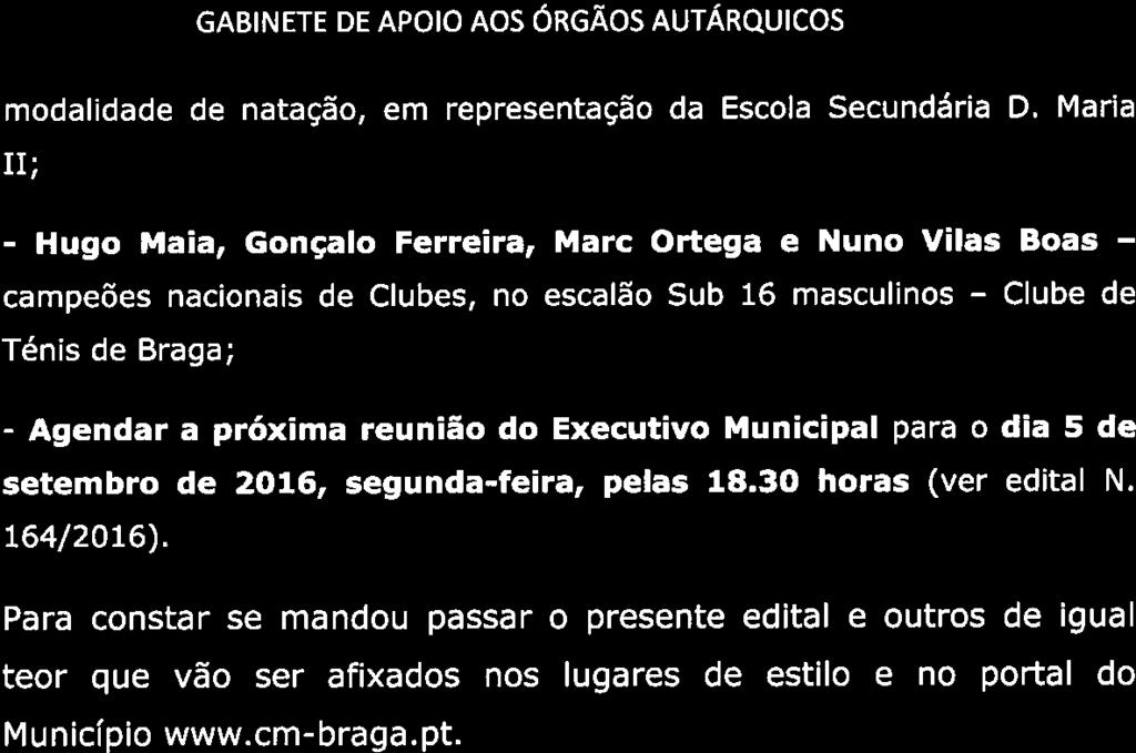 W BRAGA GABINETE DE APOIO AOS ÓRGÃOS AUTÁRQUICOS modalidade de natação, em representação da Escola Secundária D.