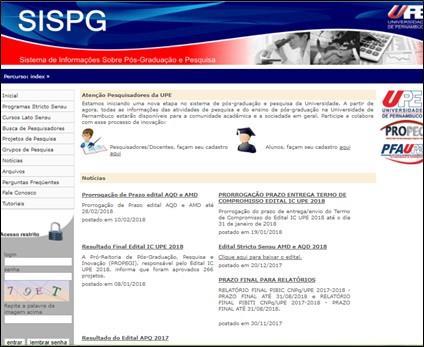 b) Pesquisadores/docentes que já possuem cadastro no SISPG devem fazer diretamente o login no site (ver Figura 2).