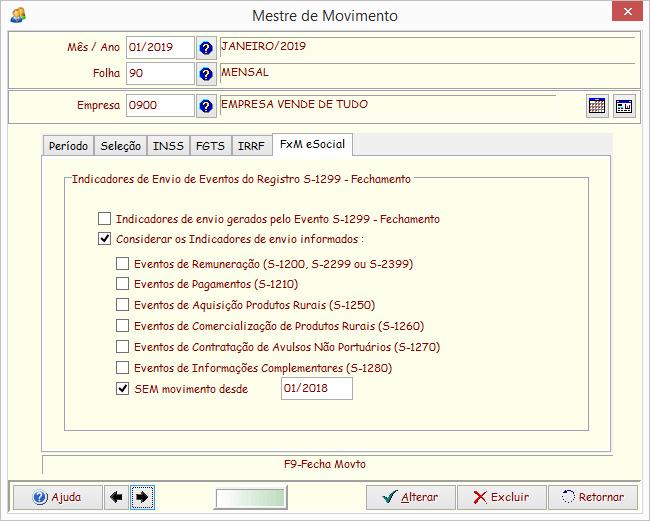 22 INFORMAÇÃO PARA EMPRESAS SEM MOVIMENTO NO ANO DE 2018 O grupo de empresa, (Matriz e Filiais) que não teve movimento no mês de JANEIRO, deve enviar um evento S-1299 FECHAMENTO DO MOVIMENTO pela