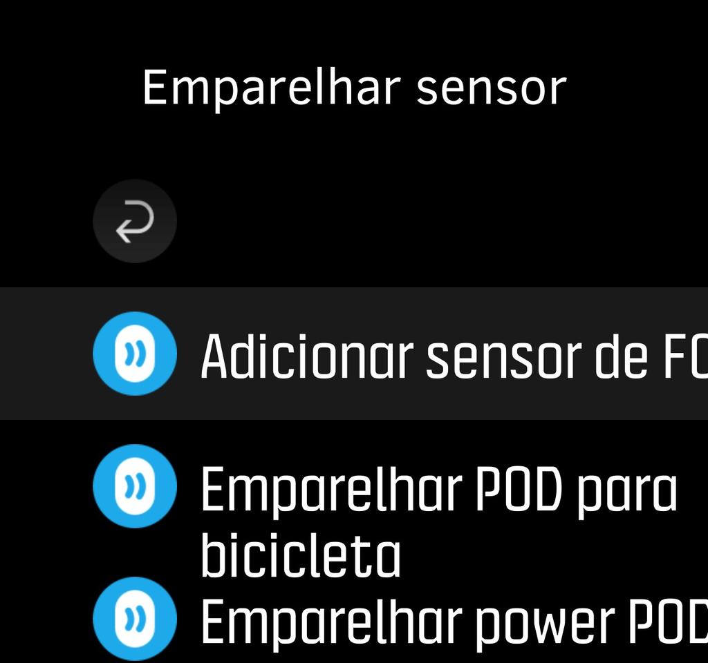 1. Vá até às definições do seu dispositivo e selecione Conectividade. 2. Selecione Emparelhar sensor para obter a lista de tipos de sensores. 3.