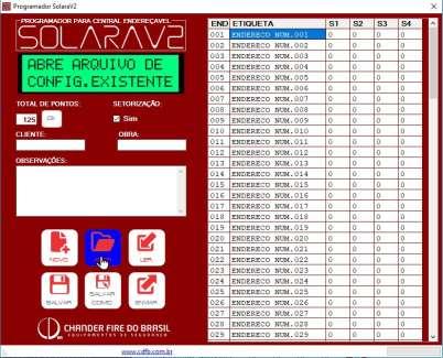 - : Esta opção cria um arquivo padrão de configuração: - 125 Pontos - Nomes padrão para os 125 pontos Sem programação de setorização Dados de CLIENTE, OBRA e OBSERVAÇÕES em branco.