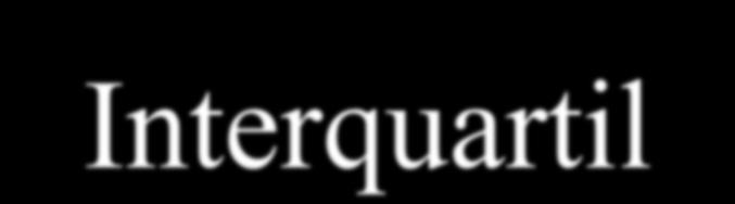 Intervalo-Interquartil: É a diferença entre o terceiro quartil e o primeiro quartil, ou seja, Q3 -