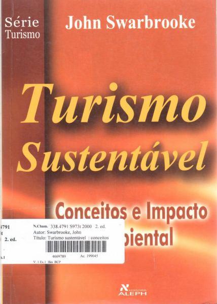 Rio de Janeiro: Sextante, 1999. 264 p. Número de Chamada: 158.2 V285e SWARBROOKE, John.