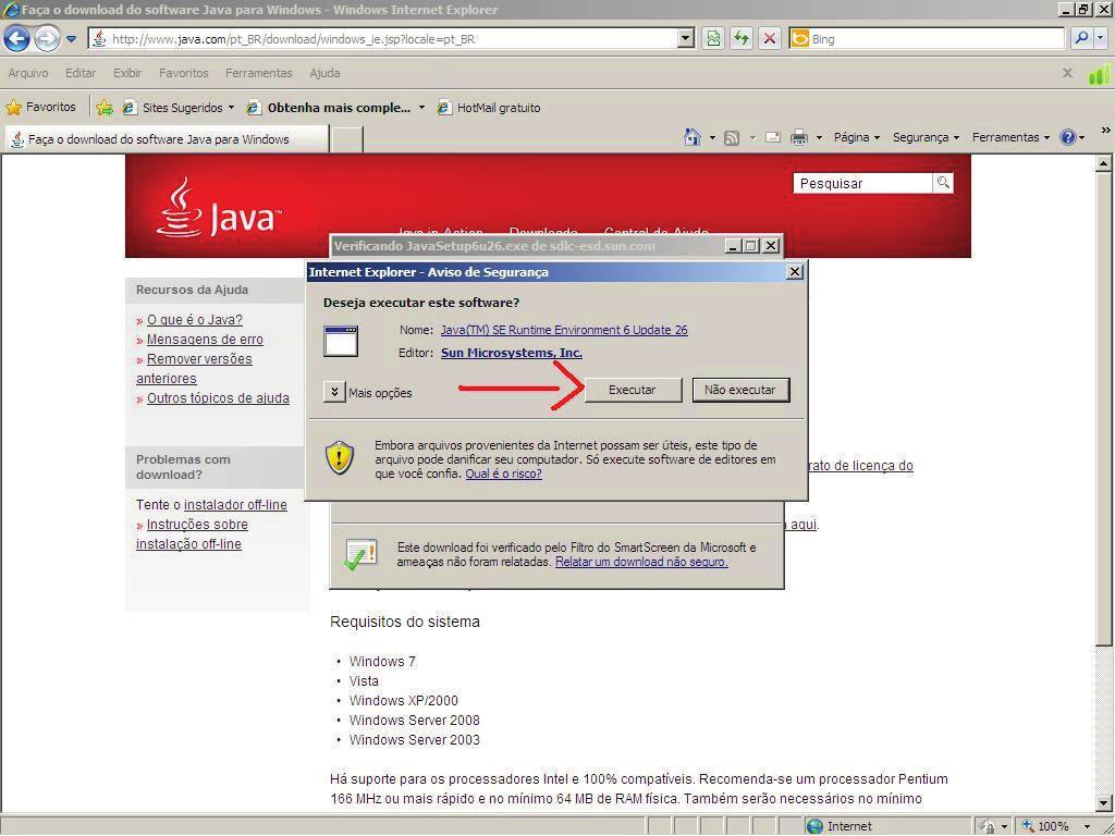 2 Passo: Clique em Executar para fazer o download do software; 3 Passo: Irá