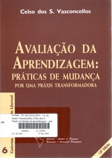 São Paulo: Cortez, 2011. 6 L941a VASCONCELLOS, Celso dos S.