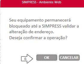 O sistema apresentará a mensagem comunicando