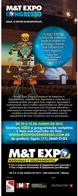 M&T EXPO CONGRESSO 2015 O M&T Expo Congresso ocorreu