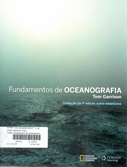 GARRISON, Tom. Fundamentos de oceanografia. 2. ed.