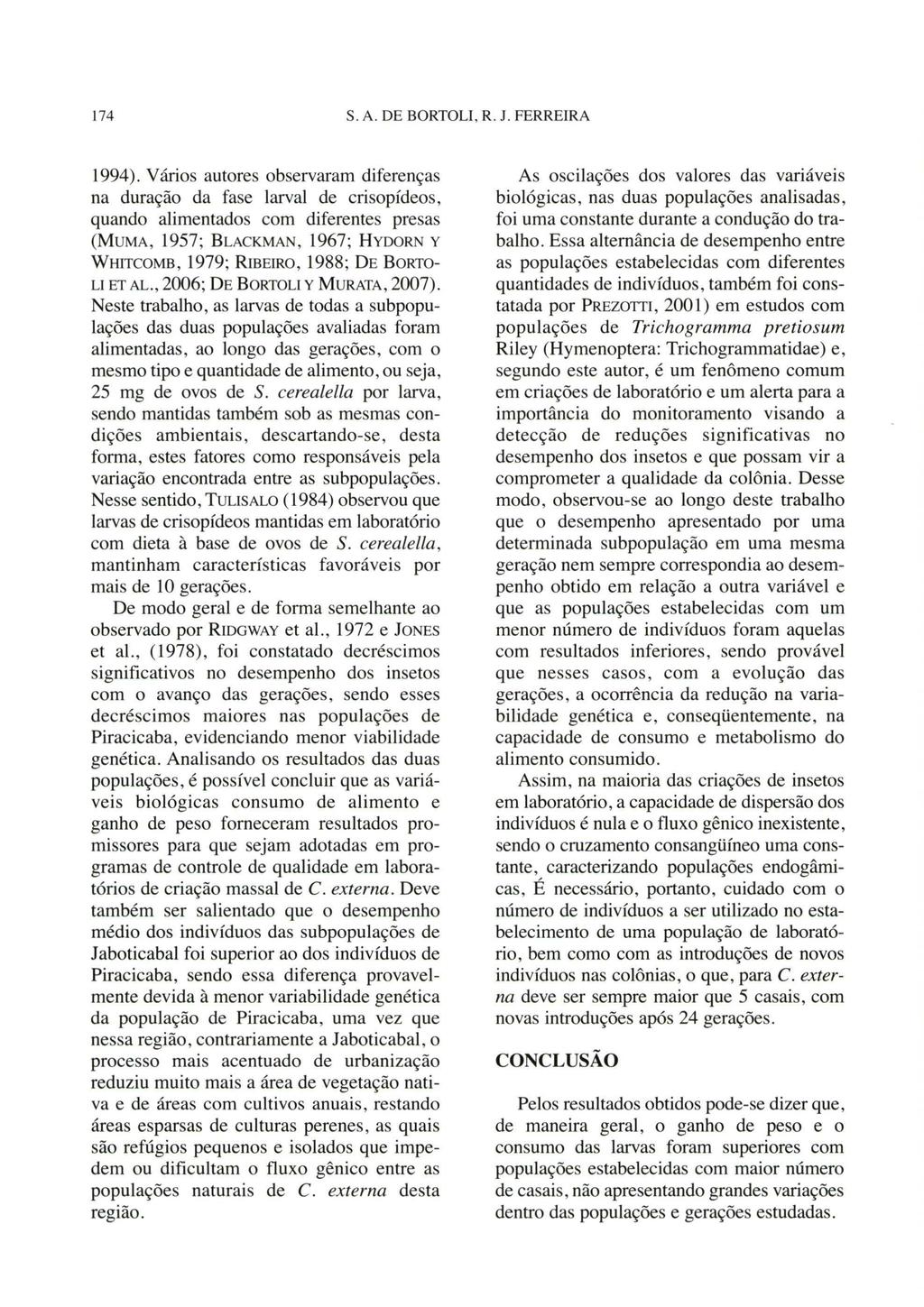 174 S. A. DE BORTOLI, R. J. FERREIRA 1994).