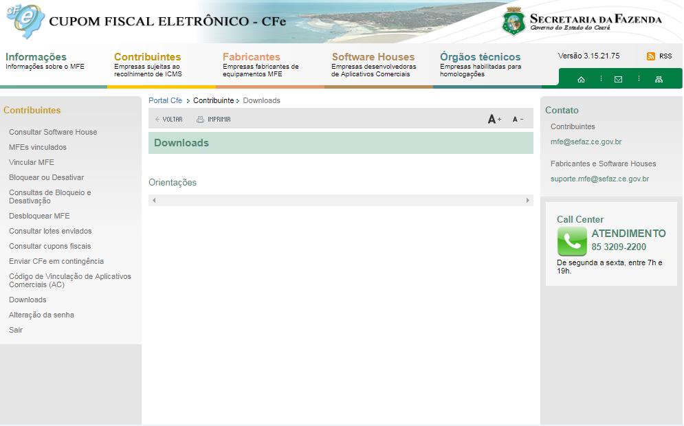 3.1.4.13 Alteração de Senha Os Contribuintes que ainda estejam acessando o Portal CF-e com usuário e senha fora do Ambiente Seguro, podem realizar a alteração da senha para acesso ao Portal CF-e.