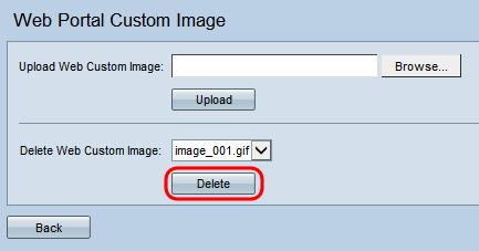 Etapa 5. Supressão do clique para suprimir do arquivo selecionado do dispositivo WAP. Nota: O supressão de imagens atualmente usadas restaurará a seção da página da personalização da Web para optar.