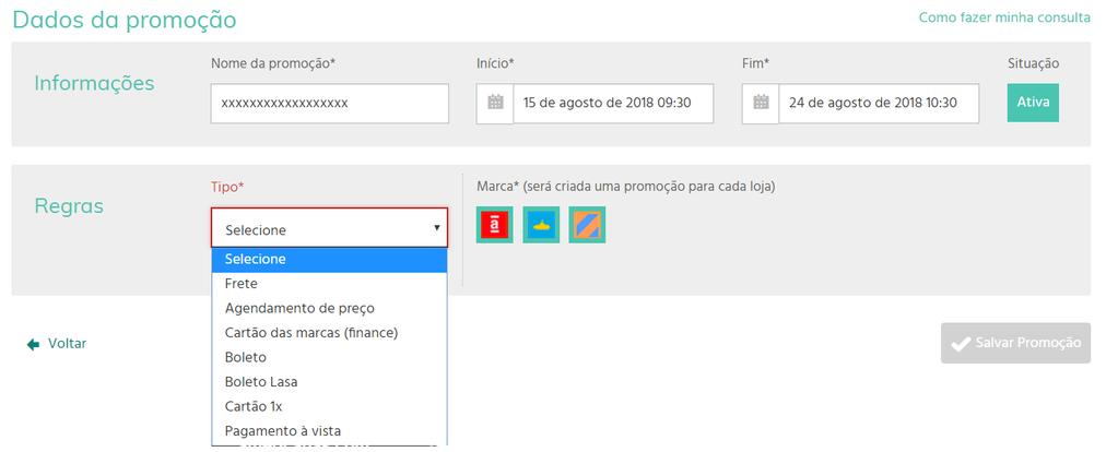 PROMOÇÕES/FRETE Escolha um nome para a promoção, o período de