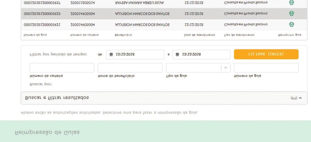 REIMPRESSÃO DE GUIAS Caso precise reimprimir alguma guia, clique em Menu>> Reimpressão de guias>> Busque a guia desejada>>