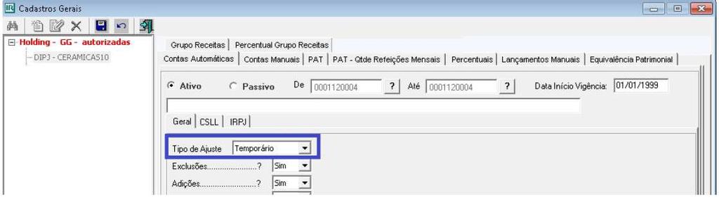 3. PW.IRPJ 3.1. APURAÇÃO CSLL/IRPJ Tratamento efetuado na apuração da CSLL, para considerar somente contas patrimoniais na composição dos valores da parte B.