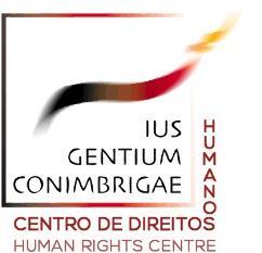 Ius Gentium Conimbrigae Centro de Direitos Humanos / Human Rights Centre 19º Curso em Direitos Humanos 2017/19 th Course in Human Rights 2017 20 de 3 de junho de 2017/20 th January 3 rd june 2017