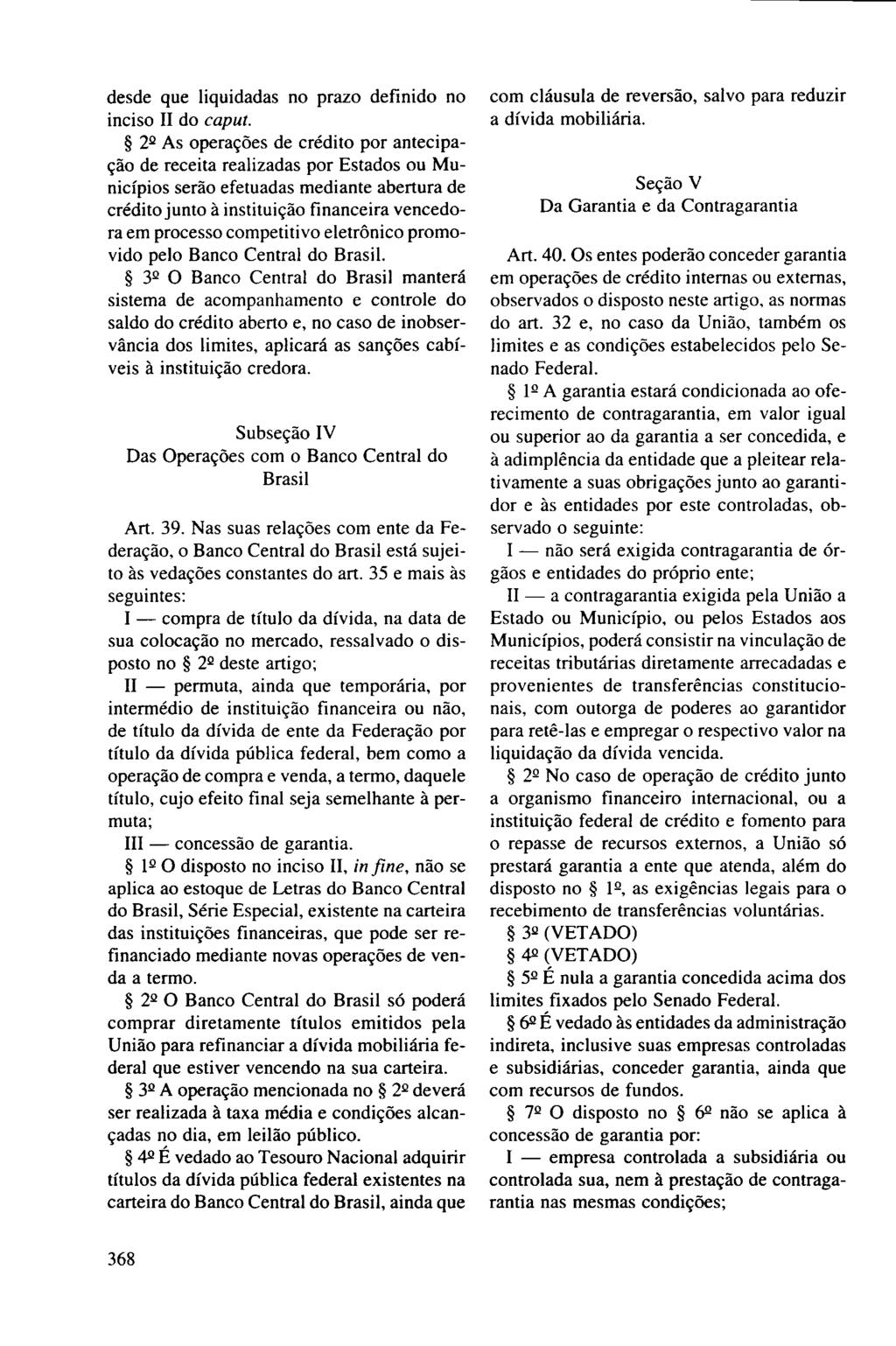 desde que liquidadas no prazo definido no inciso II do caput.