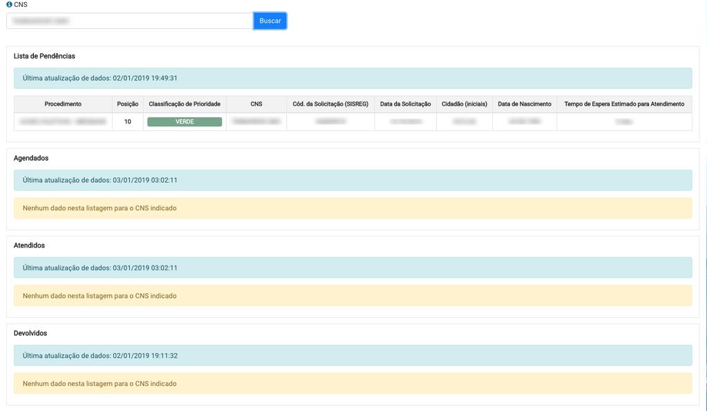 2.3 Busca por CNS (Parte 3) Após a busca finalizar, as solicitações referentes ao paciente aparecerão