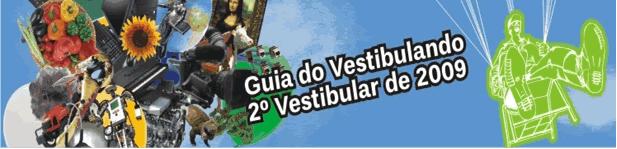 Avaliação, seleção e classificação O vestibular da Universidade de Brasília utiliza, além da prova de Redação em Língua Portuguesa, de caráter discursivo, três provas objetivas, denominadas Parte I,