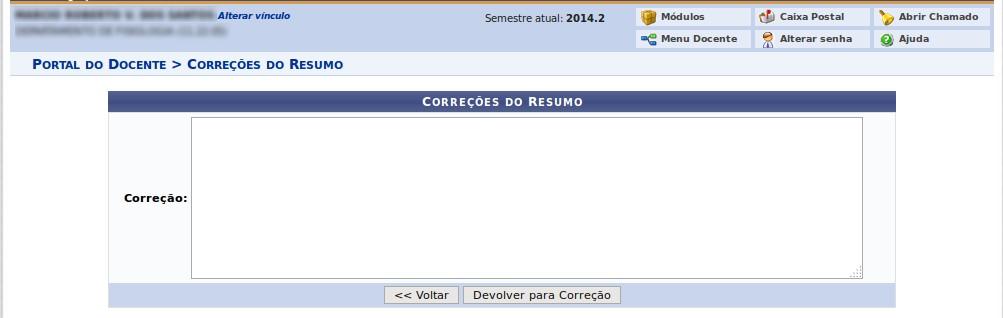 Para devolver para correção é exibida uma tela com um campo para informar ao discente quais as correções devem ser realizadas no resumo.