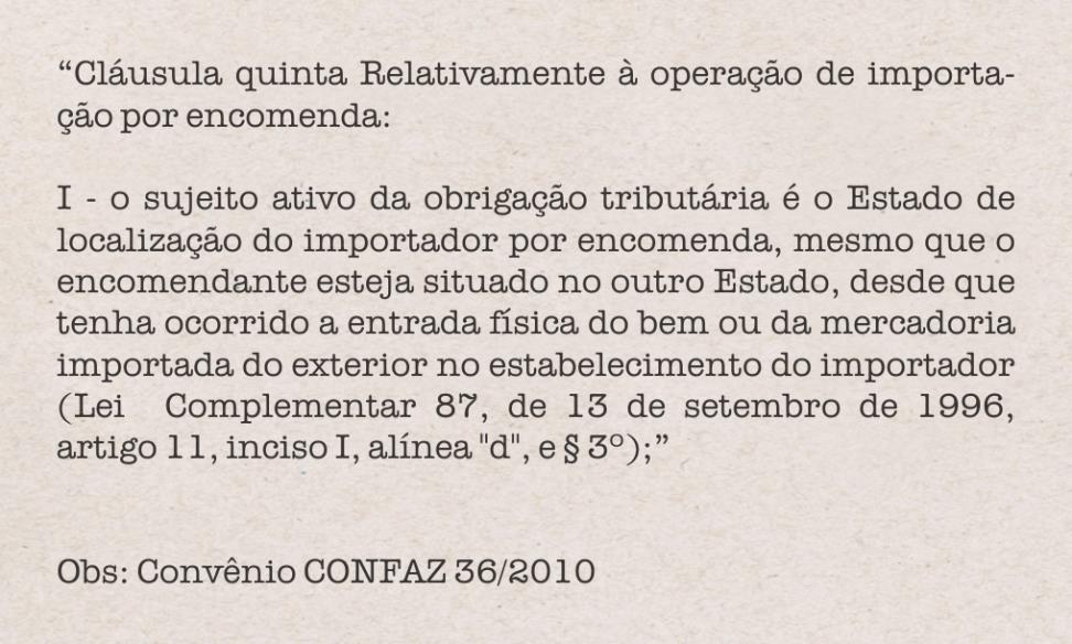 seu ICMS de nacionalização questionados*, gerando assim conforto