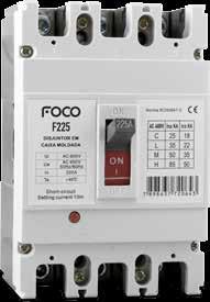 FOCO - Linha Proteção DISJUNTOR CAIXA MOLDADA Modelo: F125 F150 F175 F220 F225 Corrente Nominal: 125A 150A 175A 220A 225A Norma Técnica: IEC 60947-2 Tensão Nominal de Isolamento (UI): Tensão Nominal