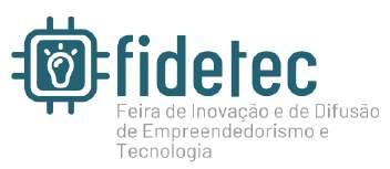 EDITAL Nº 1 1ª Feira de Inovação e de Difusão de Empreendedorismo e Tecnologia O Comitê Organizador da Feira de Inovação e de Difusão de Empreendedorismo e Tecnologia (FIDETEC) torna público o
