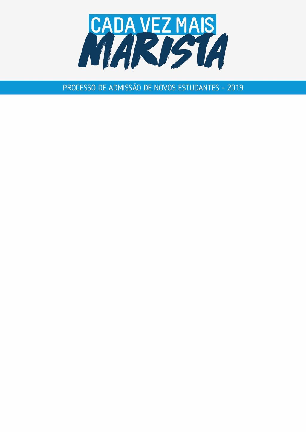 Referência em educação, evangelização, solidariedade e defesa de direitos de crianças, adolescentes e jovens, o Marista abre as inscrições do processo de admissão de estudantes para o ano letivo de