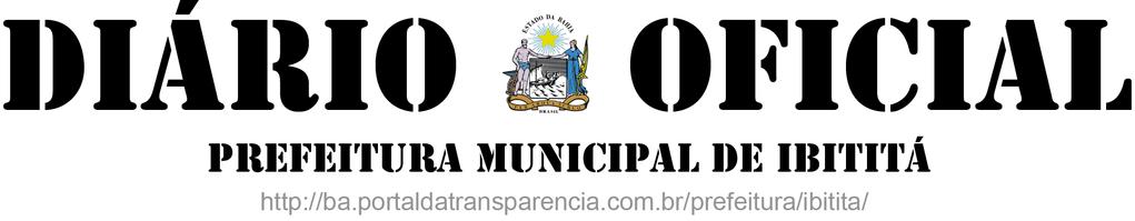 ESTADO DA BAHIA Prefeitura Municipal de Ibititá DECRETO Nº 119. DE 26 DE MARÇO DE 2019.