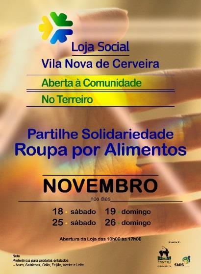 Partilhe Solidariedade: Alimentos por Roupa no Terreiro Pelo segundo ano consecutivo, a Loja Social de Vila Nova de Cerveira