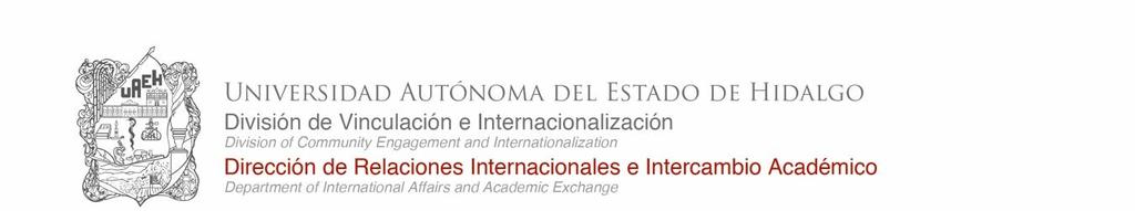 ANEXO IV - EDITAL Nº 004/ 2019 ARII/REITORIA FORMULÁRIO DE MOBILIDADE ACADÊMICA DA UNIVERSIDADE AUTÔNOMA DO ESTADO DE HIDALGO LEARNING AGREEMENT SEMESTER/ SEMESTRE