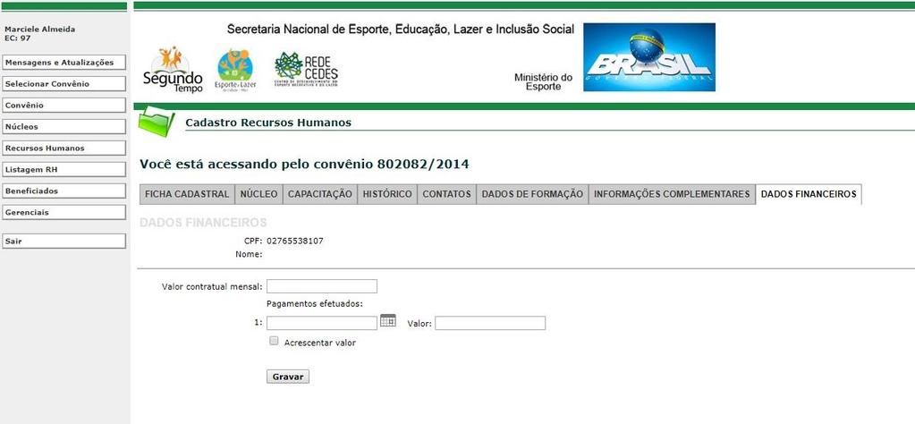 Cadastrar Dados Financeiros dos Recursos Humanos - PST 5.